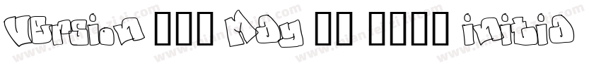 Version 100 May 20 2013 initial字体转换